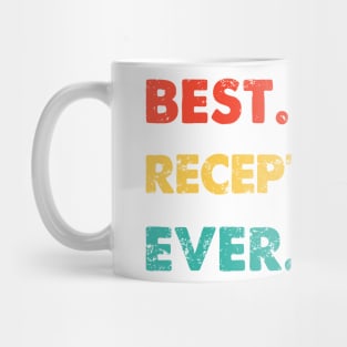 Receptionist Profession Retro Best Receptionist Ever Mug